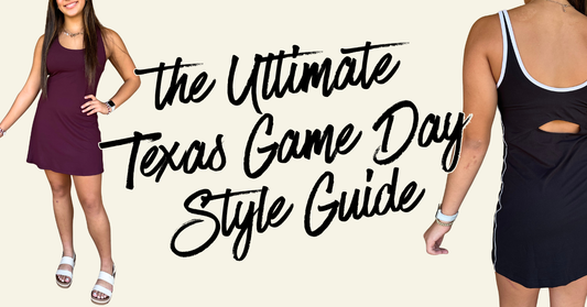 The Ultimate Texas Game Day Style Guide
