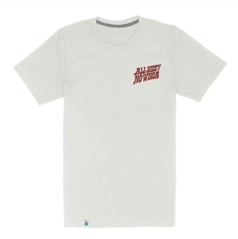 Sendero | All Giddy No Whoa Tee | Vintage White